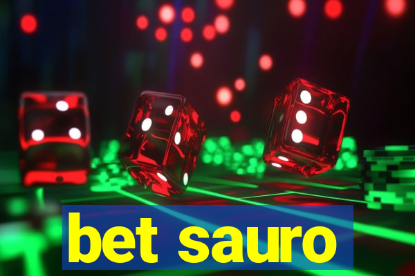 bet sauro